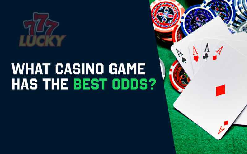 Best Casino Table Game Odds Your Guide to Winning Big