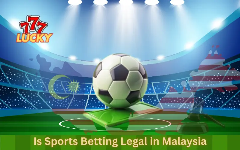 Is Sports Betting Legal in Malaysia