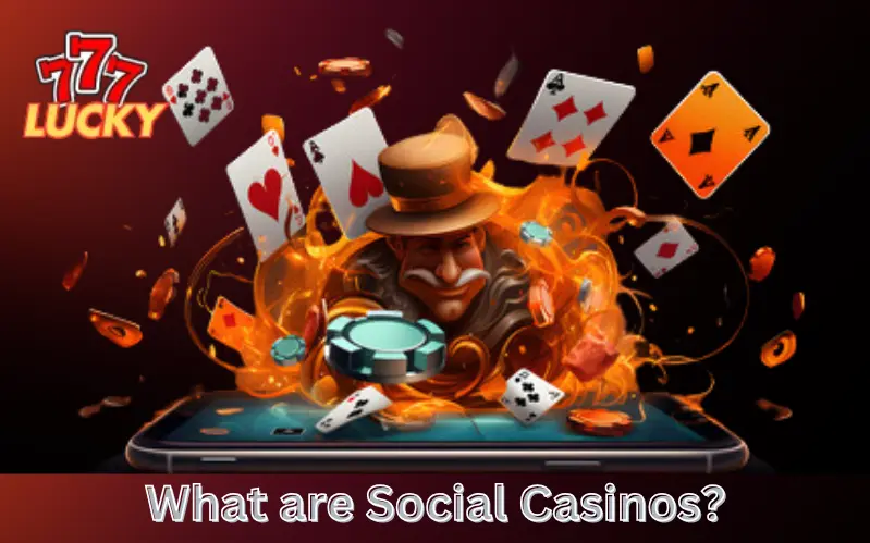 What are Social Casinos