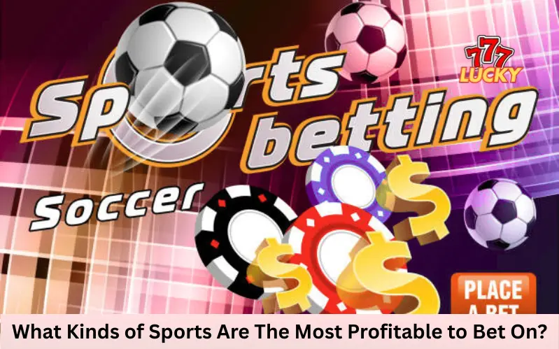 most profitable sports bet