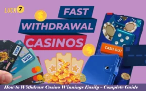 How-to-Withdraw-Casino-Winnings-Easily-–-Complete-Guide