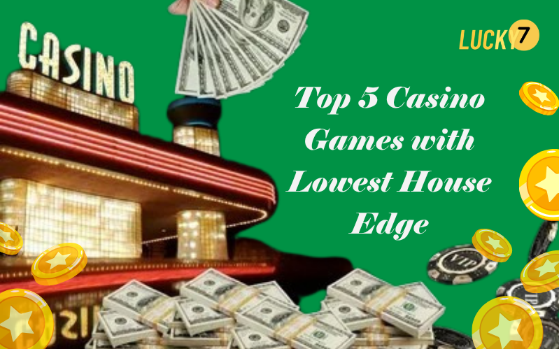 Top-5-Casino-Games-with-Lowest-House-Edge-Best-Odds-to-Win